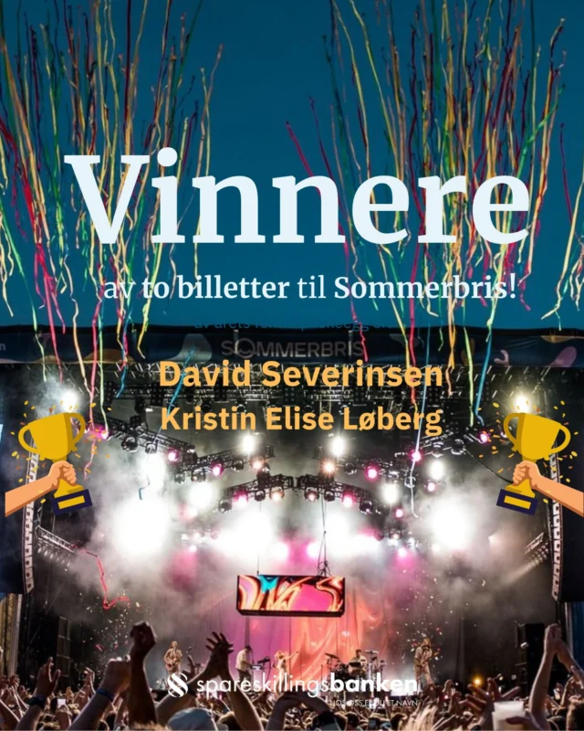 VINNERE av ukens trekning av to billetter til @sommerbris🏆🥇

Gratulerer @severinsendavid og Kristin Elise Løberg som nye kunder!

Du kan være med i trekningen av NYE BILLETTER ved å bli kunde eller verve en venn. Se link i bio.